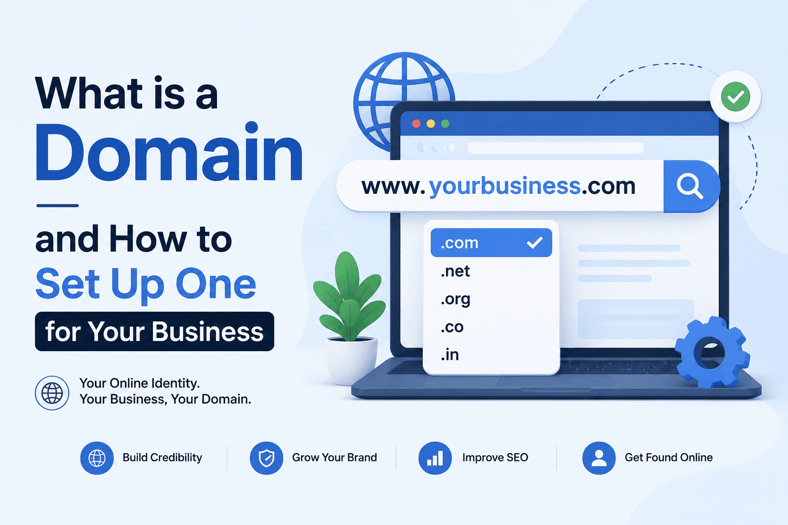 What is a Domain and How to Set Up One for Your Business